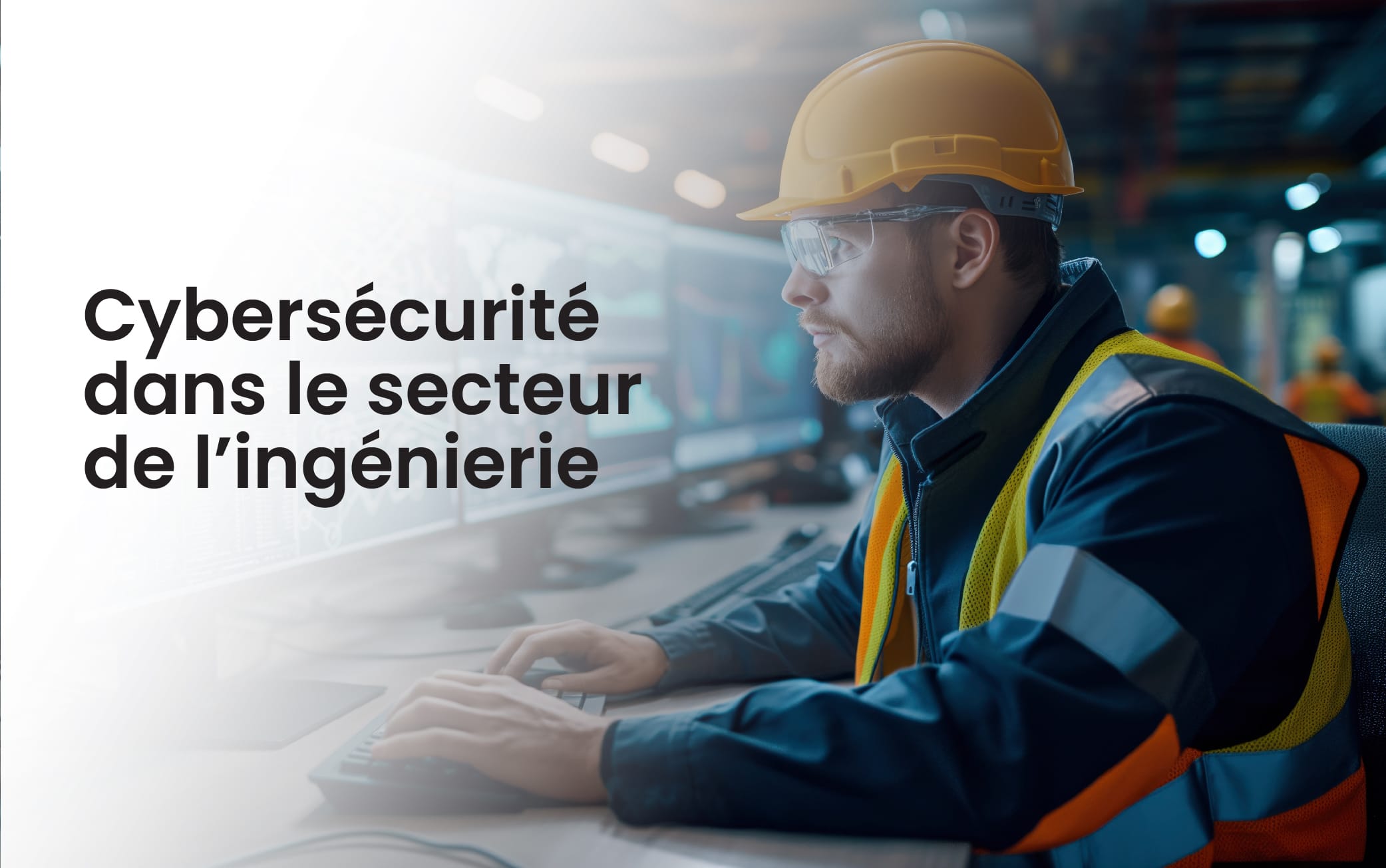 Cybersécurité en Ingénierie