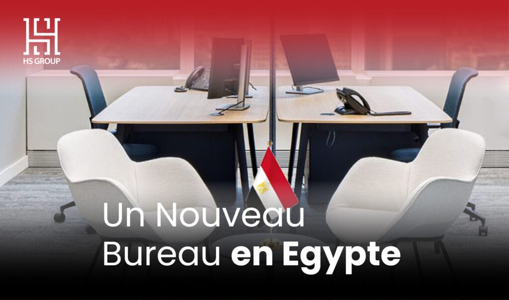 Hs Group Expansion des Activités de HS Group en Égypte - HS GROUP