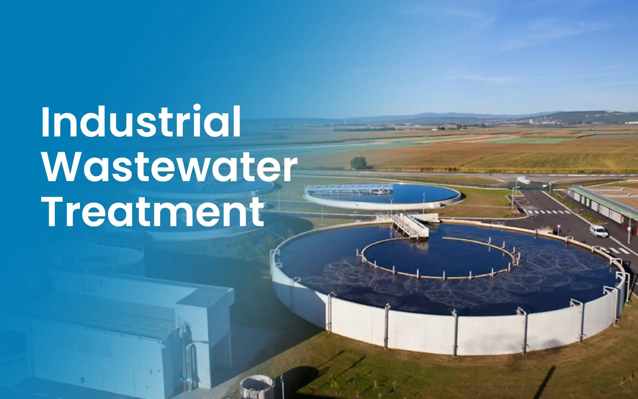 Industrial Wastewater Treatment