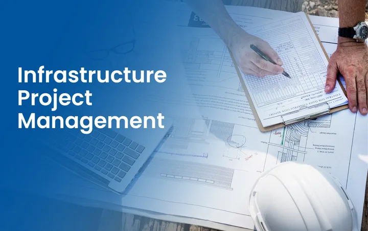 Infrastructure Project Management: Master 2025 for Top Results